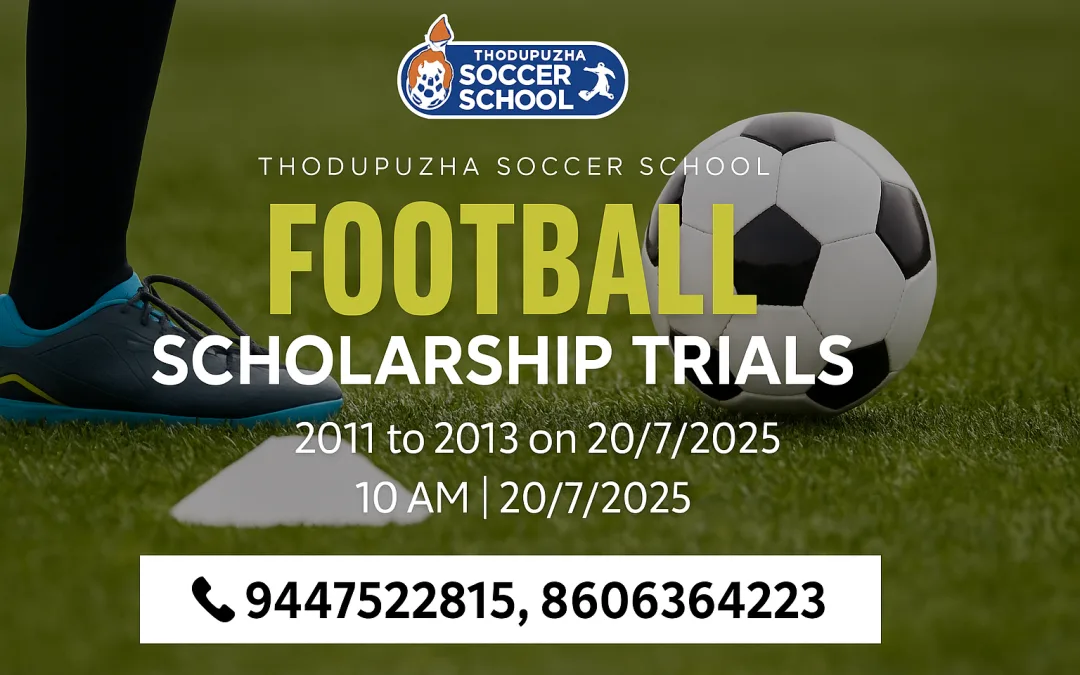 โฝSoccer School Thodupuzha โ Football Scholarship Trials