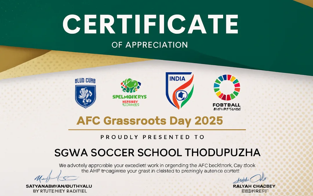 SAGWA Soccer School Thodupuzha Recognised on AFC Grassroots Day 2025